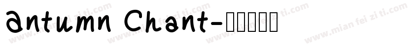 Antumn Chant字体转换